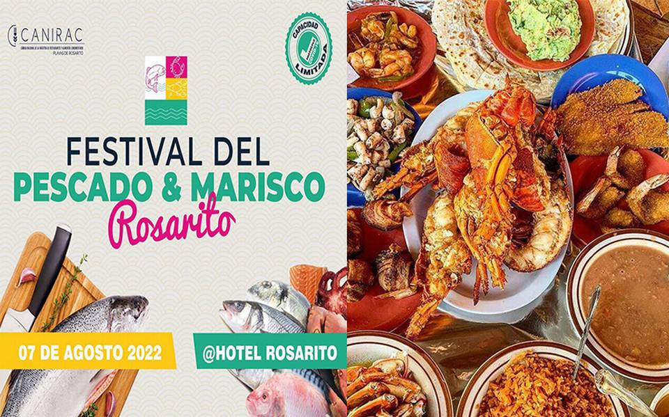 Festival del pescado y el marisco en Rosarito: fechas y programa para que  armes tu plan - El Sol de Tijuana | Noticias Locales, Policiacas, sobre  México, Baja California y el Mundo